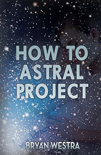 Stock image for How To Astral Project for sale by Lucky's Textbooks