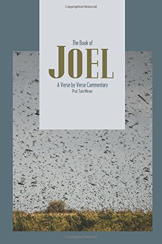 Beispielbild fr The book of Joel: A verse by verse commentary zum Verkauf von ThriftBooks-Dallas