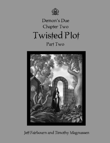 Stock image for Demon's Due: Twisted Plot, Part Two: Volume 4 for sale by Revaluation Books