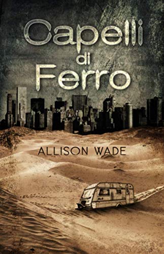 Stock image for Capelli di Ferro for sale by Revaluation Books