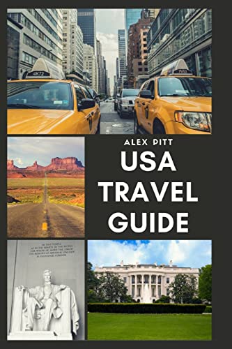 Stock image for USA Travel Guide: United States of America Travel Guide, Geography, History, Culture, Travel Basics, Visas, Traveling, Sightseeing and a Travel Guide for Each State for sale by SecondSale