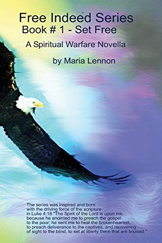 Stock image for Set Free: A Spiritual Warfare Novella for sale by ThriftBooks-Atlanta