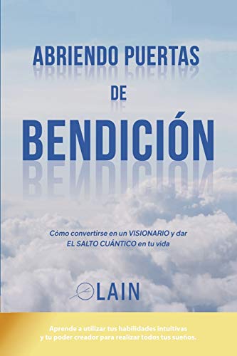 Imagen de archivo de Abriendo Puertas de Bendicin (La Voz de Tu Alma) (Spanish Edition) a la venta por Lucky's Textbooks