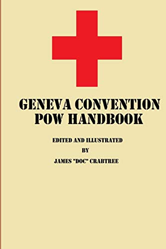 9781540724632: Geneva Convention POW Handbook