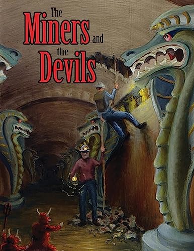 Beispielbild fr The Miners and the devils zum Verkauf von THE SAINT BOOKSTORE