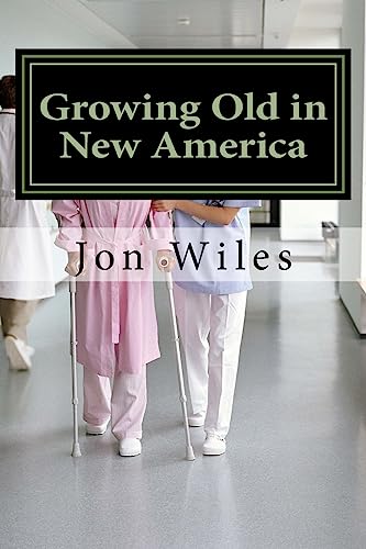 Imagen de archivo de Growing Old in the New America a la venta por Wonder Book