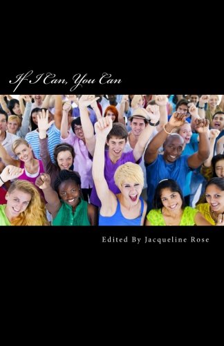 Stock image for If I Can, You Can: Edited By Jacqueline Rose for sale by WorldofBooks