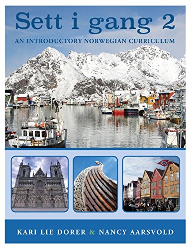 9781540745712: Sett i gang 2 (Second Edition): An Introductory Norwegian Curriculum (Sett i gang (2nd edition, 2016)) (Norwegian Edition)