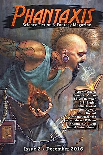 Stock image for Phantaxis December 2016: Science Fiction & Fantasy Magazine for sale by THE SAINT BOOKSTORE
