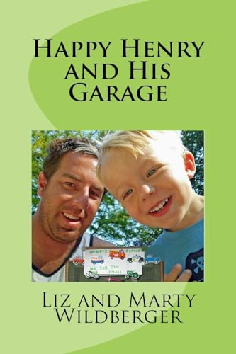 Stock image for Happy Henry and His Garage for sale by Lucky's Textbooks