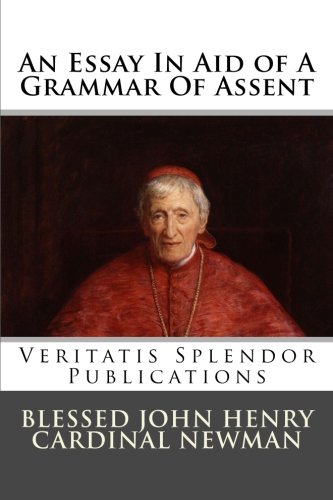 9781540758927: An Essay In Aid of A Grammar Of Assent