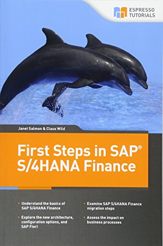 Imagen de archivo de First Steps in SAP S/4HANA Finance a la venta por SecondSale