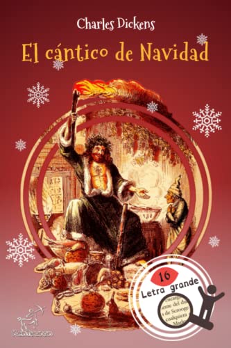 9781540762412: El cntico de Navidad (Villancico en prosa - o - Cuento navideo de espectros): Nueva edicin ilustrada con dibujos originales de John Leech (Spanish Edition)