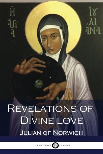 9781540762900: Revelations of Divine Love
