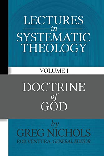 

Lectures in Systematic Theology : Doctrine of God