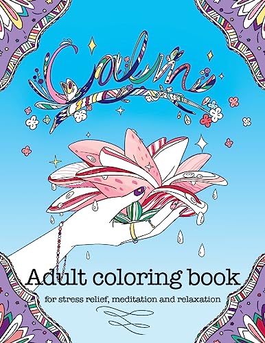 Stock image for Calm adult coloring book for stress relief, meditation and relaxation for sale by Lucky's Textbooks