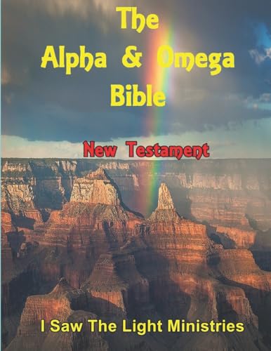 Beispielbild fr The Alpha & Omega Bible: New Testament zum Verkauf von Your Online Bookstore