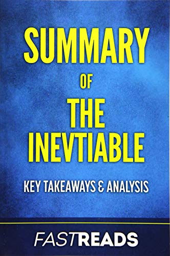 9781540779137: Summary of The Inevitable: Includes Key Takeaways & Analysis