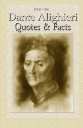 Beispielbild fr Dante Alighieri: Quotes & Facts zum Verkauf von ThriftBooks-Dallas