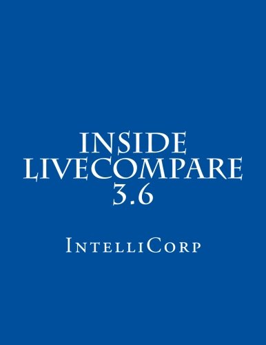 Beispielbild fr Inside LiveCompare 3.6 zum Verkauf von Revaluation Books