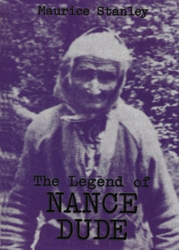 Beispielbild fr The Legend of Nance Dude zum Verkauf von ThriftBooks-Atlanta
