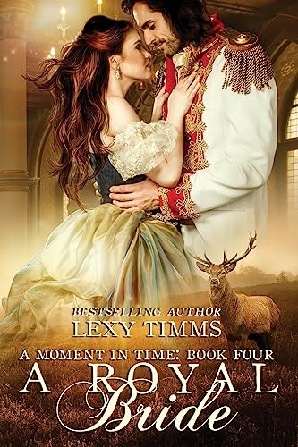 Imagen de archivo de A Royal Bride: Historical Highland Time Travel Romance a la venta por ThriftBooks-Atlanta