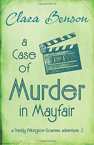 Imagen de archivo de A Case of Murder in Mayfair (A Freddy Pilkington-Soames Adventure) a la venta por Hawking Books