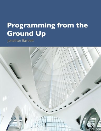 Imagen de archivo de Programming from the Ground Up a la venta por HPB-Red