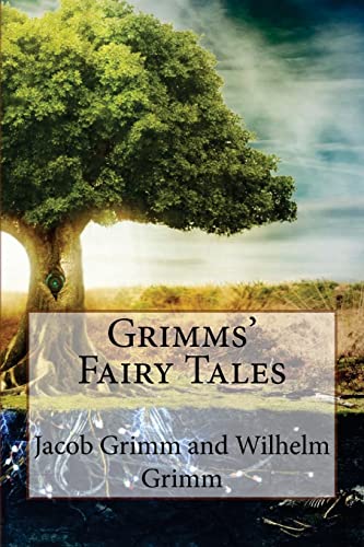 9781540832757: Grimms' Fairy Tales Jacob Grimm and Wilhelm Grimm