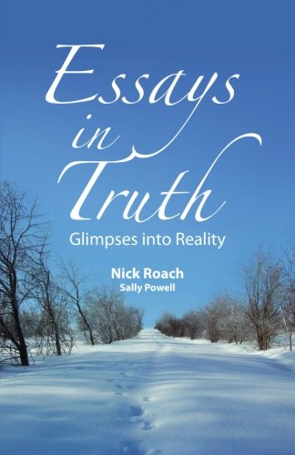 Imagen de archivo de Essays in Truth, Glimpses into Reality a la venta por Revaluation Books