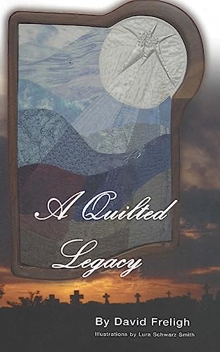 Stock image for A Quilted Legacy for sale by HPB-Diamond