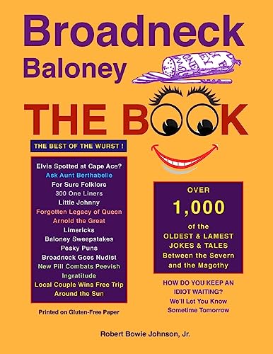 Stock image for Broadneck Baloney: THE BOOK for sale by SecondSale