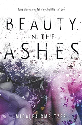 Beispielbild fr Beauty in the Ashes zum Verkauf von Bookmonger.Ltd