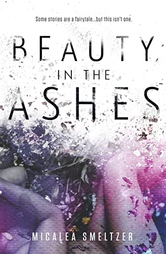 Imagen de archivo de Beauty in the Ashes a la venta por Bookmonger.Ltd