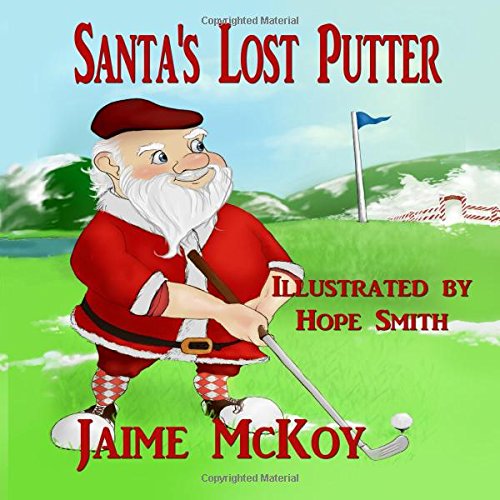 Stock image for Santa's Lost Putter for sale by Revaluation Books