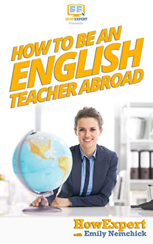 Beispielbild fr How To Be An English Teacher Abroad zum Verkauf von ThriftBooks-Dallas