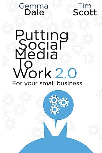 Beispielbild fr Putting Social Media To Work For Your Small Business: Volume 2 zum Verkauf von AwesomeBooks