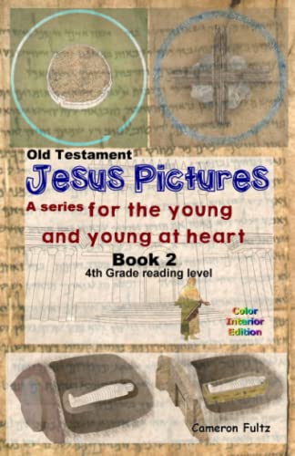 Stock image for Jesus Pictures Book 2 For the young and young at heart Volume 2 Jesus Pictures For The Young and Young at heart for sale by PBShop.store US