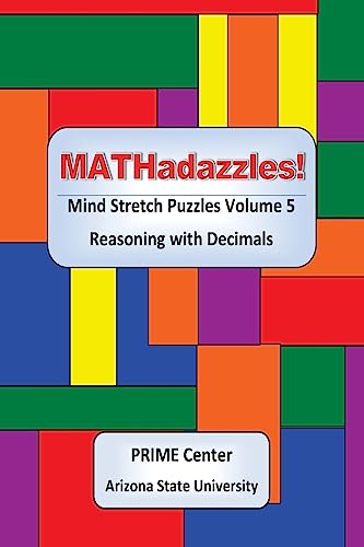 9781540877819: MATHadazzles Mind Stretch Puzzles: Reasoning with Decimals Volume 5