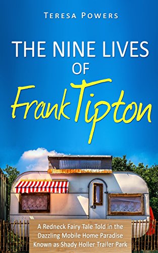 Imagen de archivo de The Nine Lives of Frank Tipton a la venta por THE SAINT BOOKSTORE