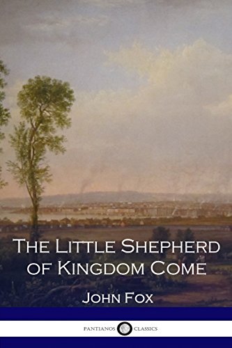 9781540888303: The Little Shepherd of Kingdom Come