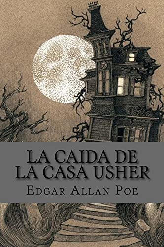 9781540893130: La caida de la casa usher (spanish Edition)