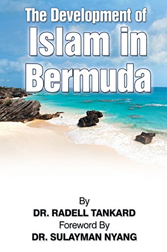 9781540893284: The Development of Islam in Bermuda