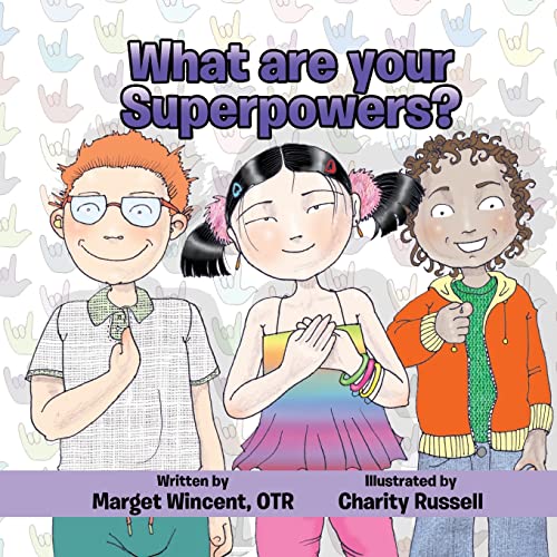 Imagen de archivo de What are your Superpowers? a la venta por Once Upon A Time Books