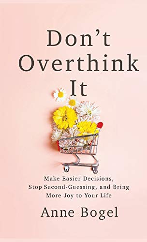 Stock image for Don't Overthink It for sale by Wizard Books