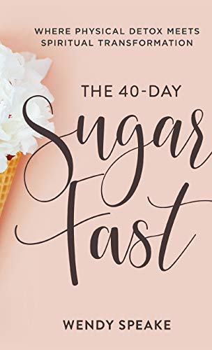 9781540901118: 40-Day Sugar Fast