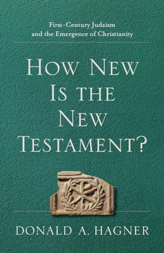 Beispielbild fr How New Is the New Testament?: First-Century Judaism and the Emergence of Christianity zum Verkauf von ThriftBooks-Atlanta