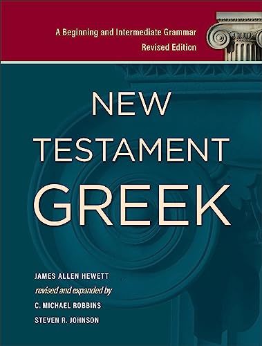 Beispielbild fr New Testament Greek: A Beginning and Intermediate Grammar zum Verkauf von Pennywisestore