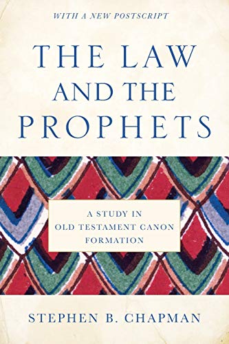 Stock image for The Law and the Prophets for sale by Blackwell's