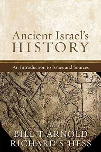 Stock image for Ancient Israel's History: An Introduction to Issues and Sources for sale by GF Books, Inc.